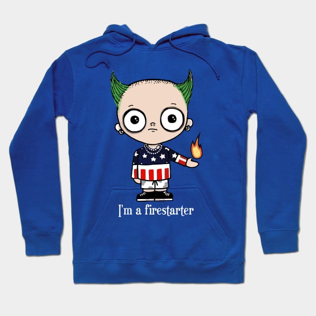 I'm a Firestarter Hoodie by INLE Designs